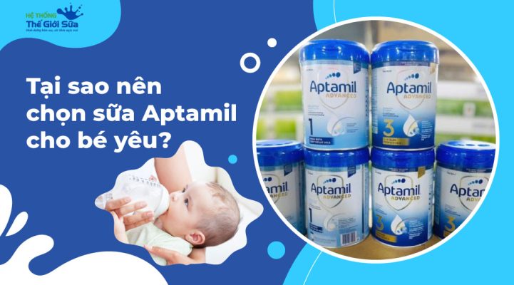 Tại sao chọn sữa Aptamil cho bé yêu